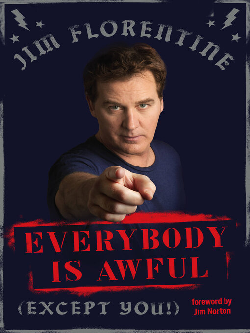 Title details for Everybody Is Awful by Jim Florentine - Available